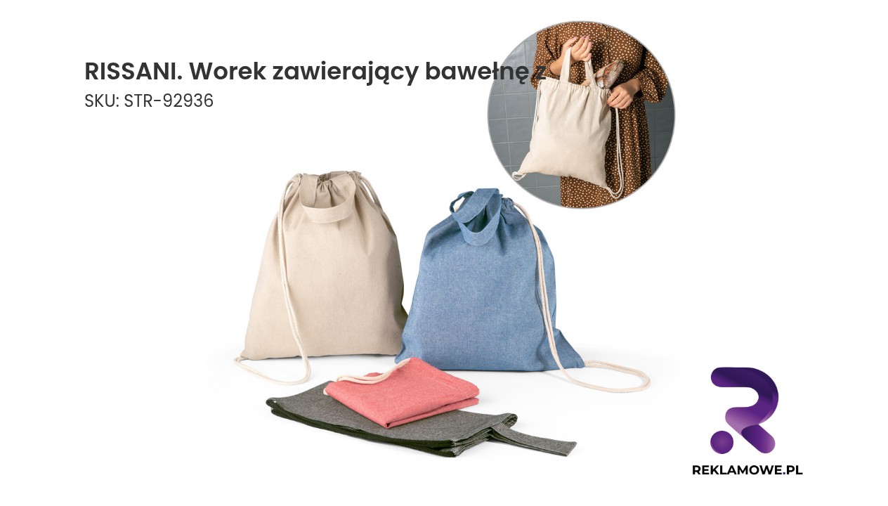 RISSANI. Worek zawierający bawełnę z recyklingu (70%) i poliester (30% rPET) (140 g/m²) RISSANI worek zawierający bawełnę z – stylowy i praktyczny dodatek